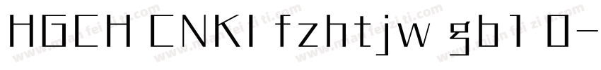 HGCH CNKI fzhtjw gb1 0字体转换
